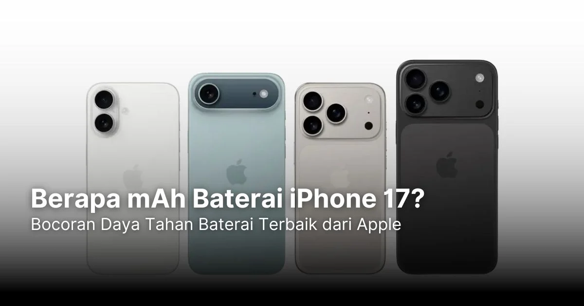Daya Tahan Baterai iPhone 17 Air untuk Seharian Penuh