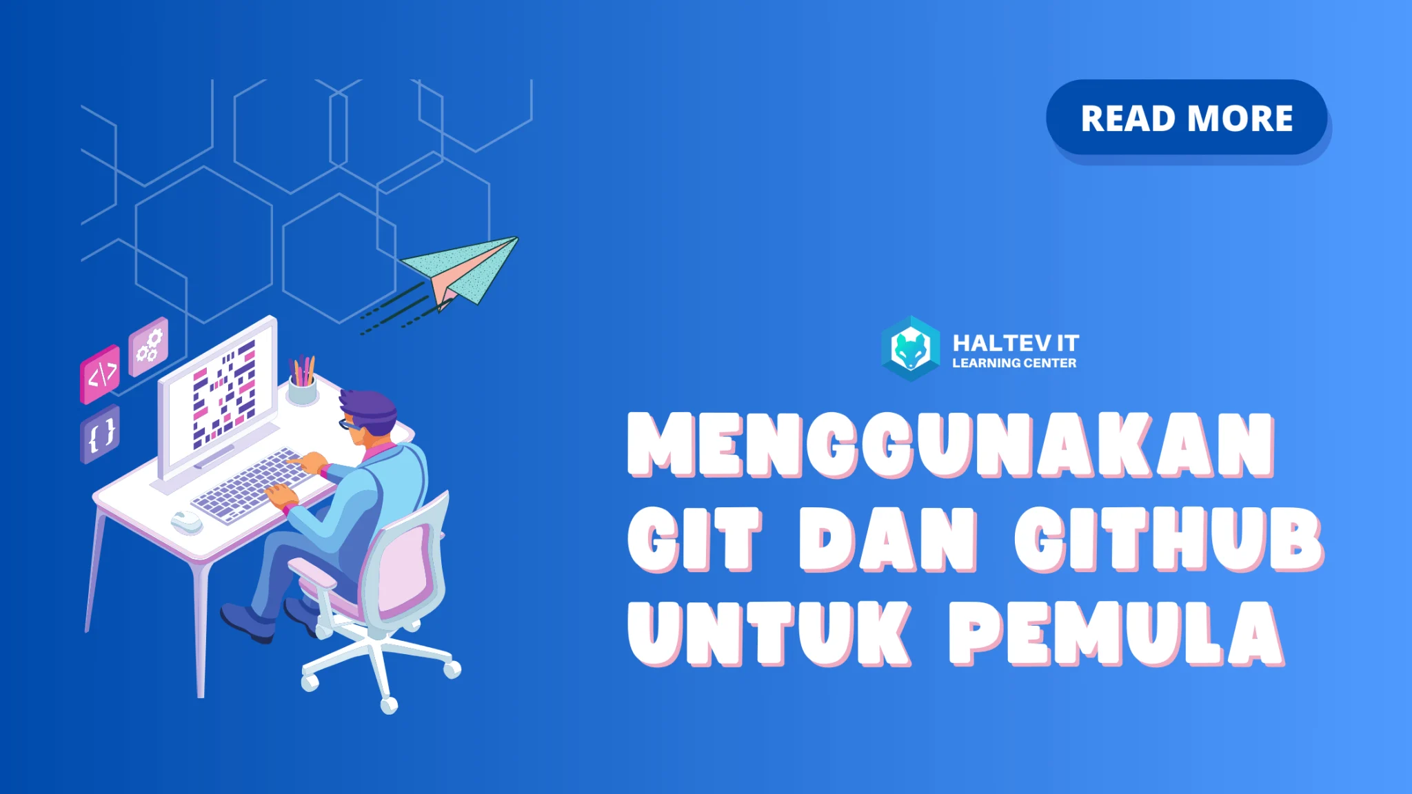 GitHub untuk Pemula Menyimpan dan Berbagi Kode Program