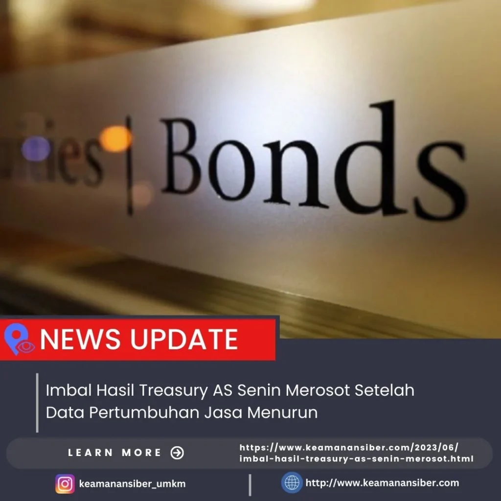 Imbal Hasil Treasury AS Selasa Turun Menantikan Rilis Data PCE: Apa yang Terjadi di Pasar Keuangan?