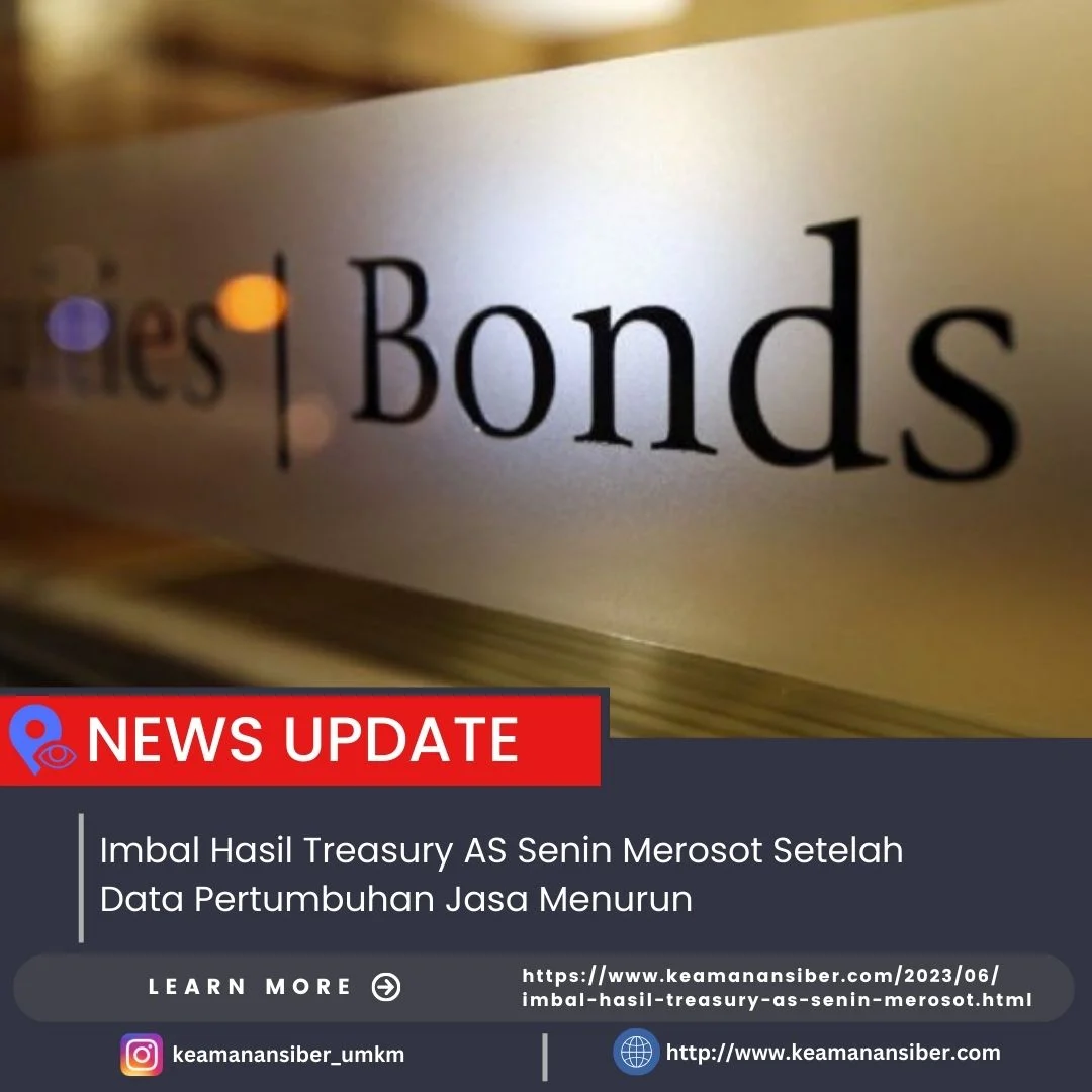 Imbal Hasil Treasury AS Selasa Turun Menantikan Rilis Data PCE: Apa yang Terjadi di Pasar Keuangan?
