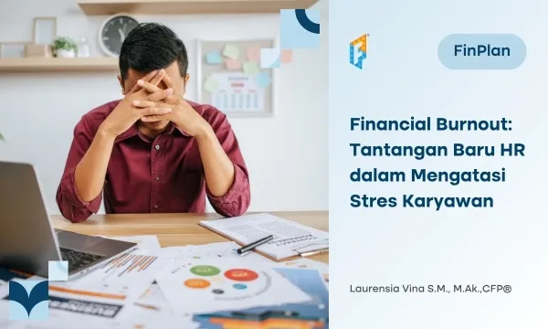 Menghadapi Financial Burnout: Ketika Usaha Tak Berbuah Tabungan
