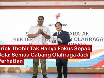 Menpora Erick Thohir Naturalisasi Atlet Terbuka Untuk Semua Cabang Olahraga Jadi Strategi Penguatan Prestasi Internasional