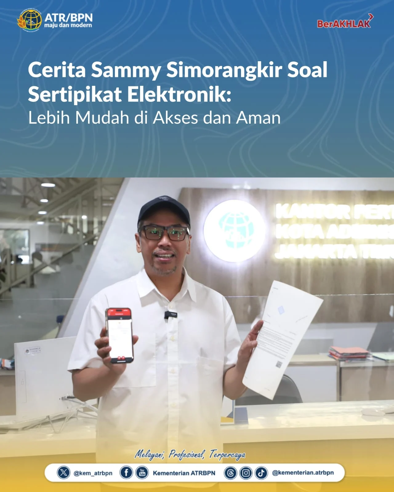 Sertipikat Elektronik Dinilai Lebih Praktis Aman dan Mudah Diakses oleh Masyarakat
