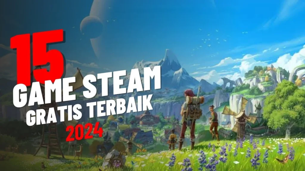 Temukan Keseruan dalam 20 Game Steam Gratis yang Bisa Anda Mainkan