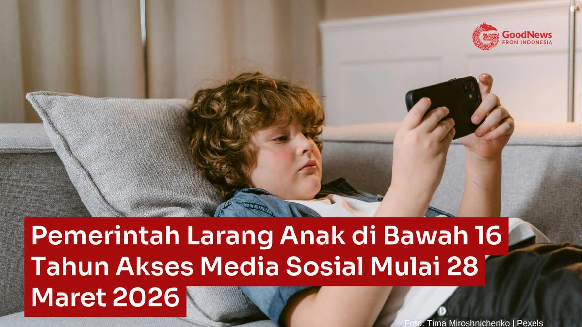 UEA Resmi Larang Media Sosial untuk Anak di Bawah 15 Tahun, Perlindungan Digital yang Lebih Baik