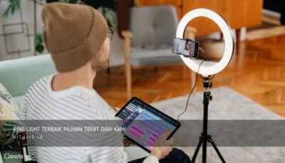 13 Ring Light 2026 Terbaik untuk Selfie, Vlog, Video
