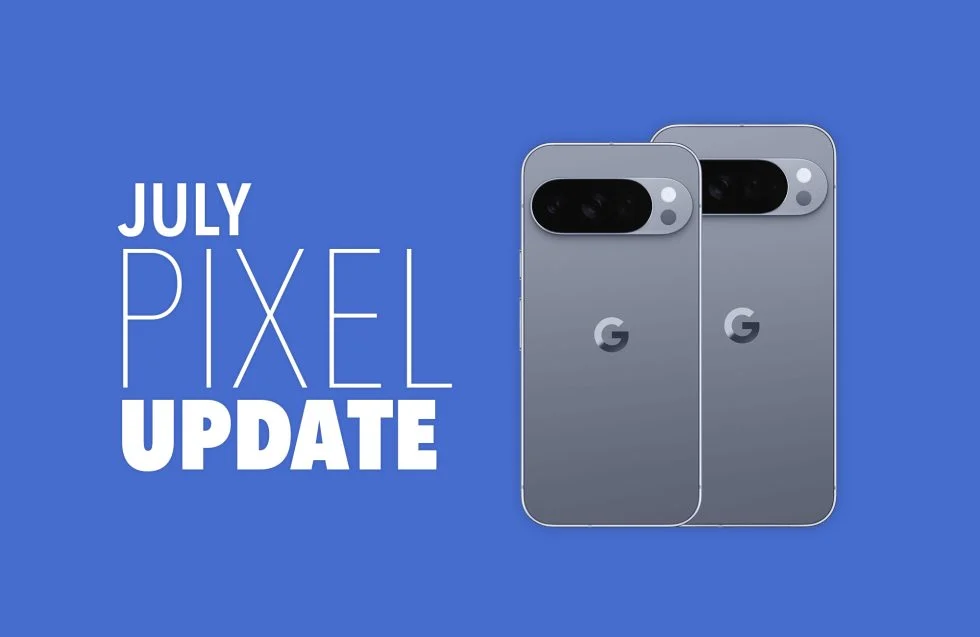 Pembaruan Pixel Juli 2026 Kini Tersedia untuk Ponsel Pixel Anda